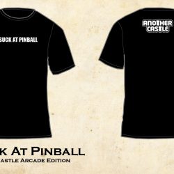 I Suck at Pinball T-Shirt (by Baby Jay)